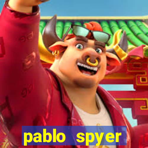 pablo spyer namorada atual